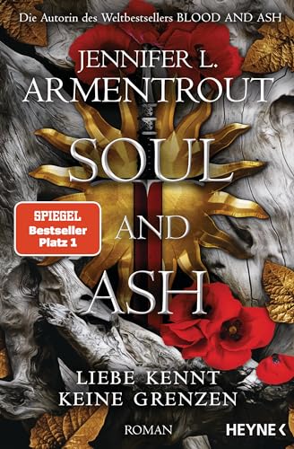 Armentrout, Jennifer L. - Soul and Ash – Liebe kennt keine Grenzen: Roman (Liebe kennt keine Grenzen-Reihe, Band 5) - Preis vom 15.10.2026 23:06:25 h