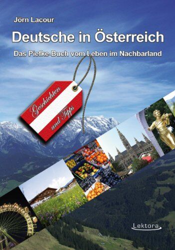 Jörn Lacour - Deutsche in Österreich - Preis vom 04.10.2026 03:51:26 h