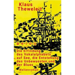 a - e - i - o - u, Fachbücher von Klaus Theweleit