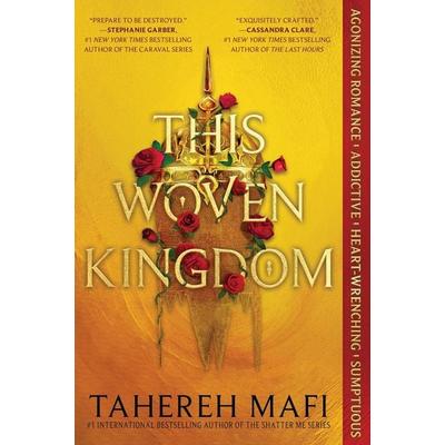 This Woven Kingdom, Taschenbuch von Tahereh Mafi, Harper Collins Publ. USA, 978-0-06-297245-3