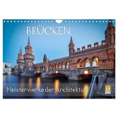 Brücken - Meisterwerke der Architektur (Wandkalender 2026 DIN A4 quer), CALVENDO Monatskalender