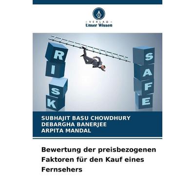 Bewertung der preisbezogenen Faktoren für den Kauf eines Fernsehers, Taschenbuch von Subhajit Basu Chowdhury,Debargha Banerjee,Arpita Mandal, Verlag