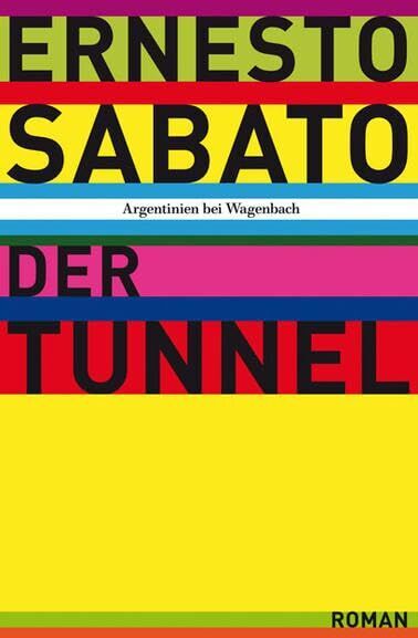 Ernesto Sabato - Der Tunnel (WAT) - Preis vom 09.10.2026 07:28:09 h