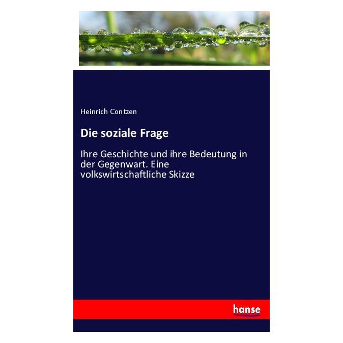 Hansebooks Die soziale Frage (Deutsch, Softcover, Heinrich Contzen) (56931664)