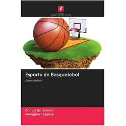 Esporte de Basquetebol, Ratgeber von Abdulaziz Hassen, Mulugeta Tagesse