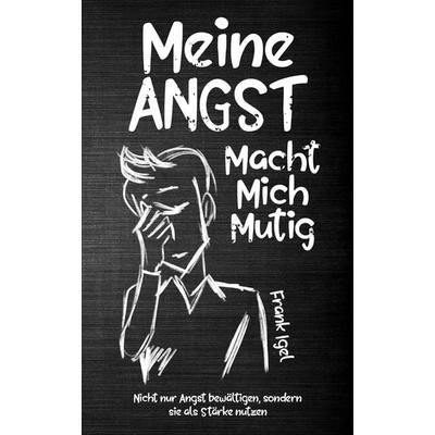 Meine Angst macht mich mutig, Set von Frank Igel, Schinken Verlag, 978-3-96891-091-8