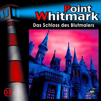 Folge 33: Das Schloss des Blutmalers - , Audio, 4064066850159