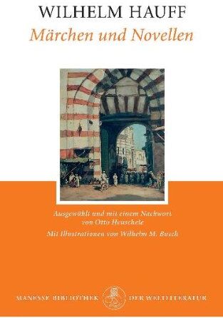 Wilhelm Hauff - Märchen und Novellen - Preis vom 09.10.2026 07:28:09 h