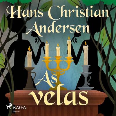As velas - Hans Christian Andersen, Audio, 9788726562262