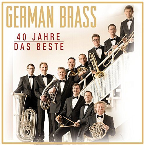 German Brass - Das Beste - 40 Jahre - Jubiläumsedition - Preis vom 13.10.2026 11:25:28 h