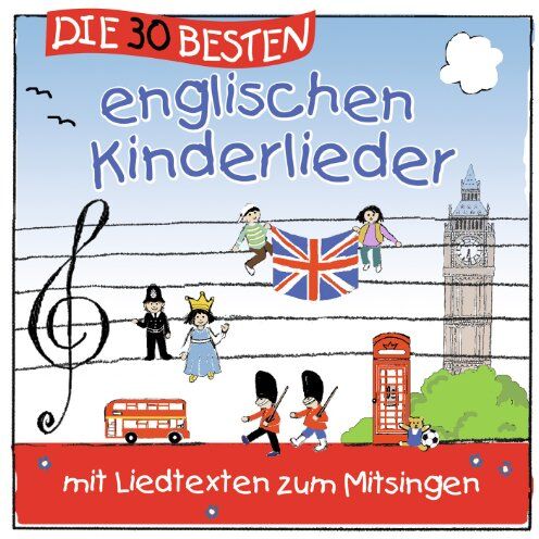 Karsten Glück - Die 30 besten englischen Kinderlieder - mit Liedtexten zum Mitsingen - Preis vom 14.10.2026 23:07:16 h