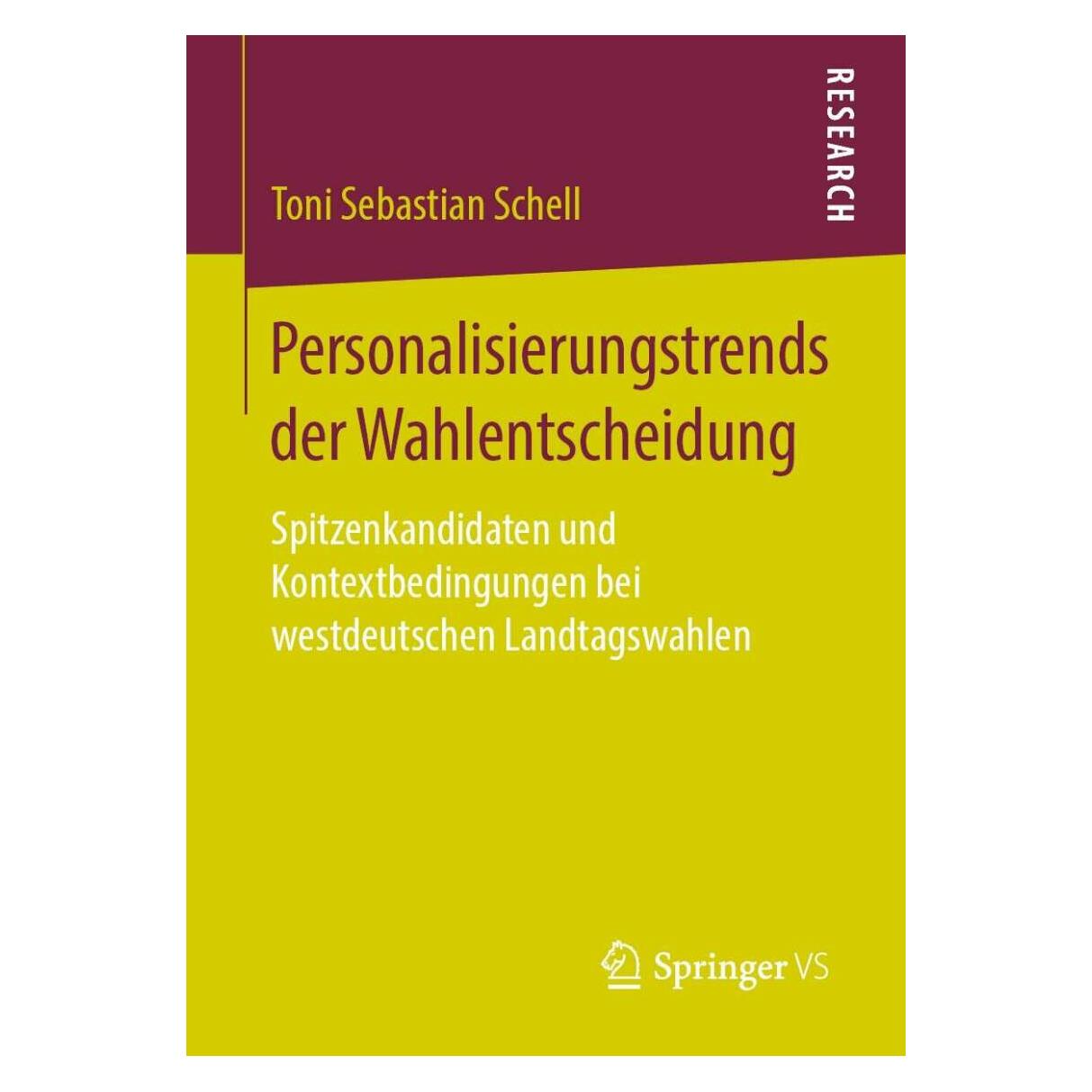 Springer Personalisierungstrends der Wahlentscheidung (Deutsch, Softcover, Toni Sebastian Schell) (25373081)