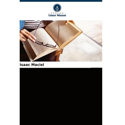 Die Wahrnehmung von Endomarketing durch die Mitarbeiter, Taschenbuch von Isaac Maciel, Verlag Unser Wissen, 978-620-6-51173-1