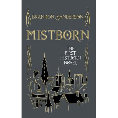 Mistborn. Collector's Tenth Anniversary Limited Edition, Gebundene Ausgabe von Brandon Sanderson, Orion Publishing Group, 978-1-4732-1681-5