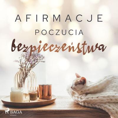Afirmacje poczucia bezpieczeństwa - Maxx-audio, Audio, 9788726480238