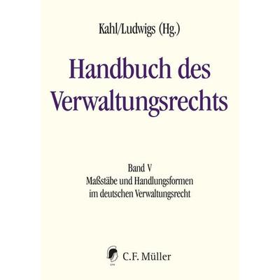 Handbuch des Verwaltungsrechts, Gebundene Ausgabe von , C.F. Müller, 978-3-8114-5966-3