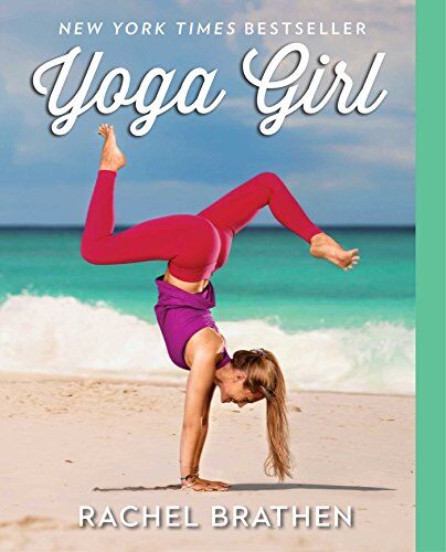 Rachel Brathen - Yoga Girl - Preis vom 09.10.2026 07:28:09 h