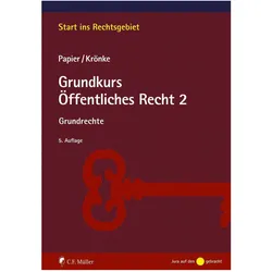 Grundkurs Öffentliches Recht 2, Fachbücher von Hans-Jürgen Papier, Christoph Krönke