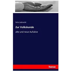 Zur Volkskunde, Fachbücher von Felix Liebrecht