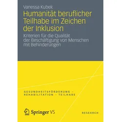 Humanität beruflicher Teilhabe im Zeichen der Inklusion, Fachbücher von Vanessa Kubek