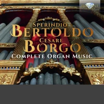 Bertoldo & Borgo:Complete Organ Music - Manuel Tomadin, CD