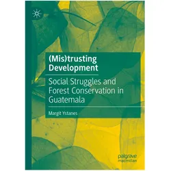 (Mis)trusting Development, Fachbücher von Margit Ystanes