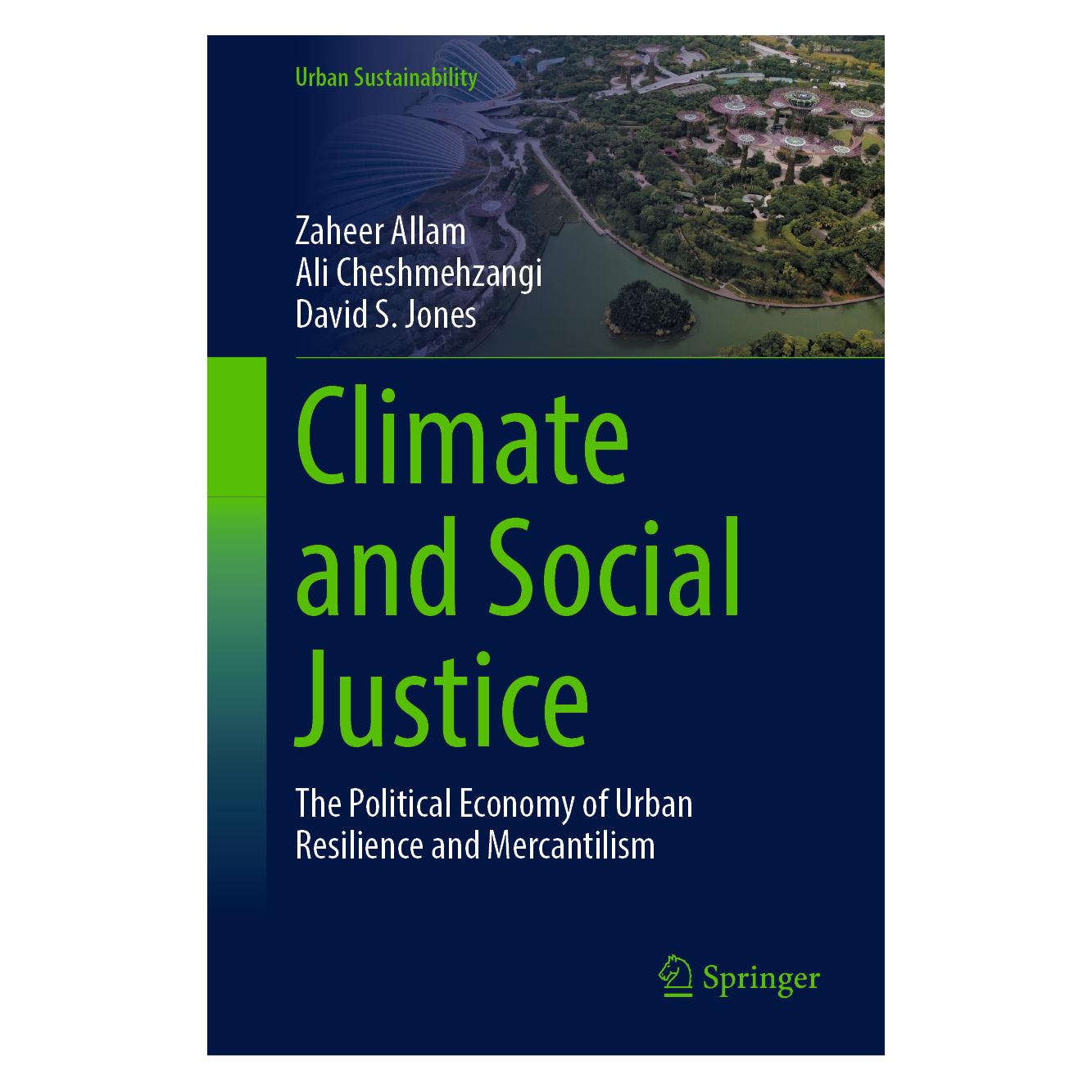 Springer Climate and Social Justice (Englisch, Hardcover, Ali Cheshmehzangi, David S Jones, Zaheer Allam) (71878350)