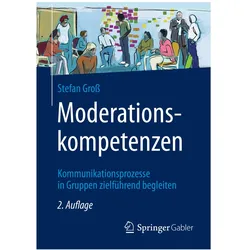 Moderationskompetenzen, Fachbücher von Stefan Gross
