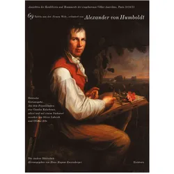 Ansichten der Kordilleren und Monumente der eingeborenen Völker Amerikas, Ratgeber von Alexander Von Humboldt