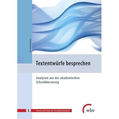 Textentwürfe besprechen, Taschenbuch von Ella Grieshammer, Wbv Media, 978-3-7639-5961-7