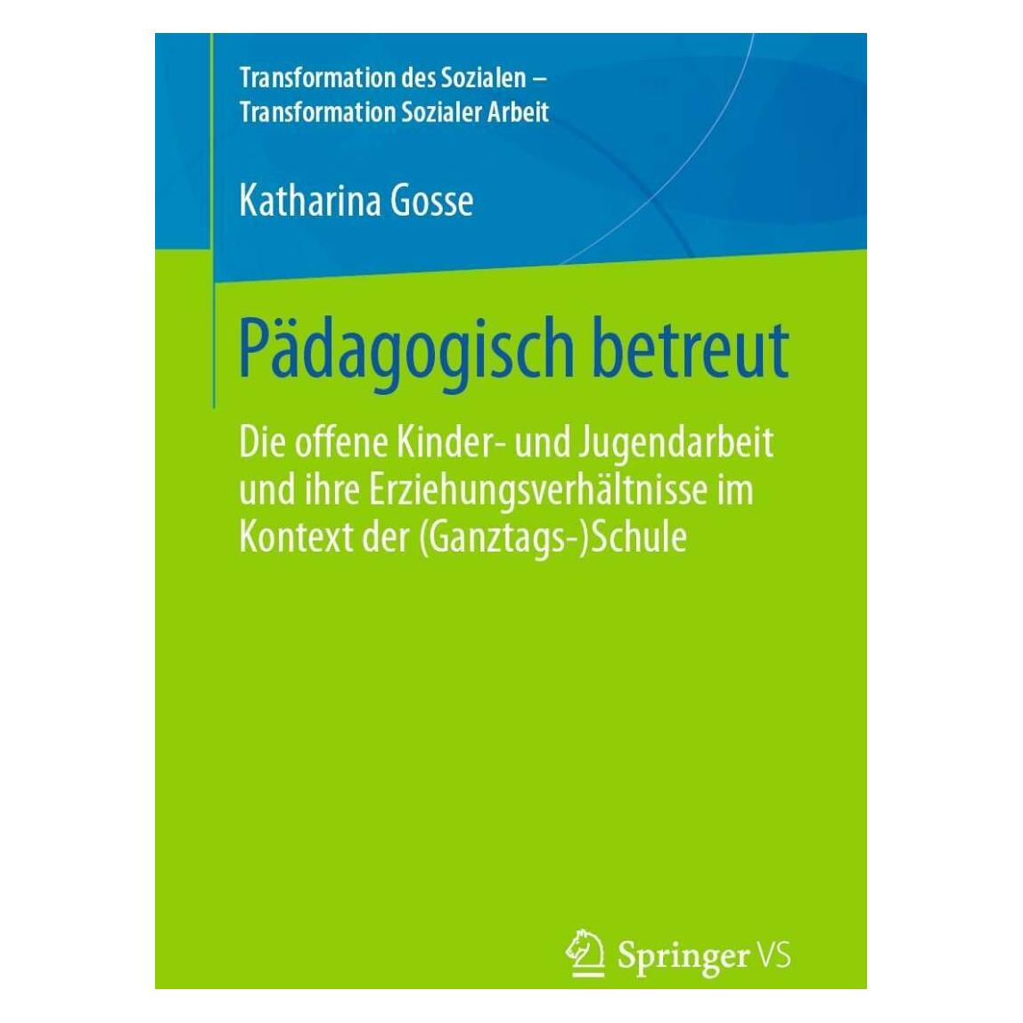 Springer Pädagogisch betreut (Deutsch, Softcover, Katharina Gosse) (39026963)