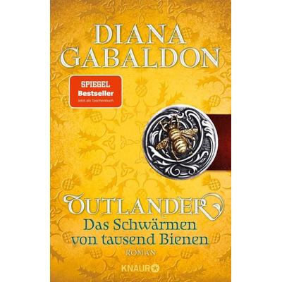 Outlander - Das Schwärmen von tausend Bienen, Taschenbuch von Diana Gabaldon, Knaur Taschenbuch, 978-3-426-51837-3