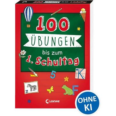 100 Übungen bis zum ersten Schultag, Taschenbuch von , Loewe, 978-3-7432-1774-4