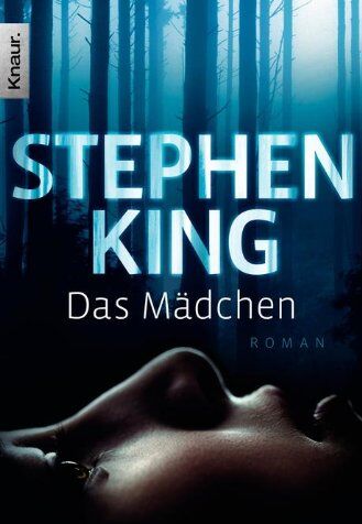 Stephen King - Das Mädchen: Roman - Preis vom 14.10.2026 23:07:16 h