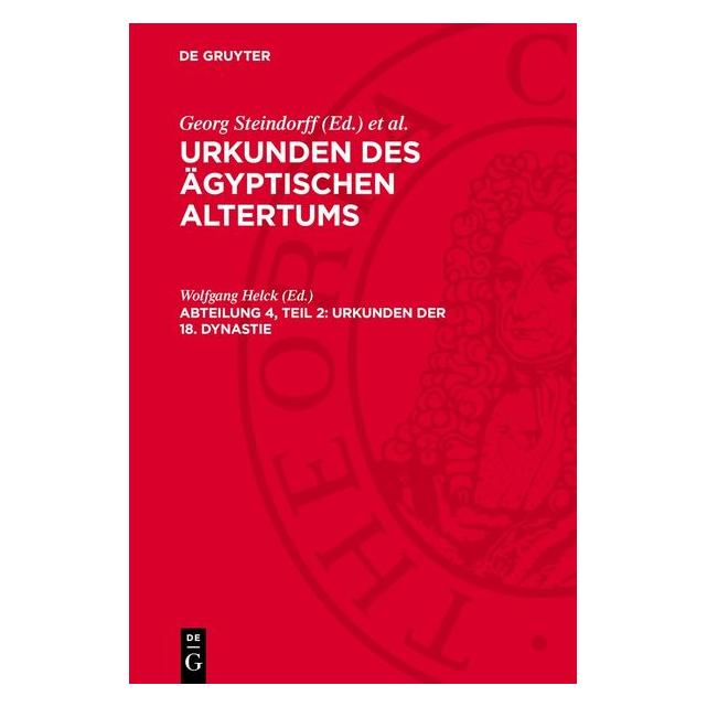 De Gruyter Urkunden der 18. Dynastie (Deutsch, Hardcover) (67795049)
