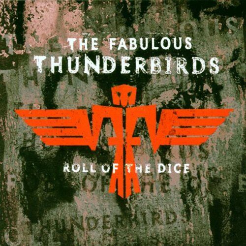 the Fabulous Thunderbirds - Roll of the Dice - Preis vom 10.10.2026 11:48:34 h