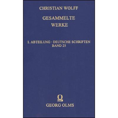Christian Wolff. Gesammelte Werke, Gebundene Ausgabe von Christian Wolff, Georg Olms Verlag, 978-3-487-13976-0