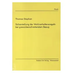 Sicherstellung der Wohlverhaltensregeln bei grenzüberschreitendem Bezug, Fachbücher von Thomas Stephan