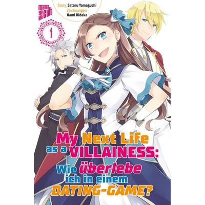 My Next Life as a Villainess 1, Taschenbuch von Satoru Yamaguchi, Manga Cult, 978-3-96433-325-4