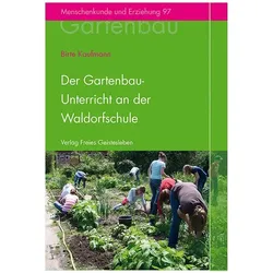 Der Gartenbauunterricht an der Waldorfschule, Fachbücher von Birte Kaufmann
