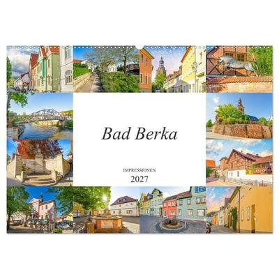 Bad Berka Impressionen (Wandkalender 2027 DIN A2 quer), CALVENDO Monatskalender