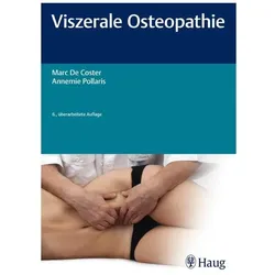 Viszerale Osteopathie, Fachbücher von Marc De Coster, Annemie Pollaris