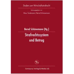 Strafrechtssystem und Betrug, Fachbücher von Bernd Schünemann