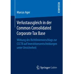 Verlustausgleich in der Common Consolidated Corporate Tax Base, Fachbücher von Marcus Ager