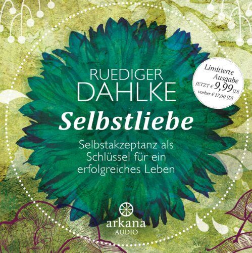 Ruediger Dahlke - Selbstliebe: Selbstakzeptanz als Schlüssel für ein erfolgreiches Leben - Preis vom 13.10.2026 19:28:25 h