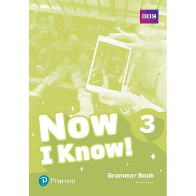Now I Know 3 Grammar Book, Taschenbuch von Linnette Erocak, Pearson ELT, 978-1-292-21946-2