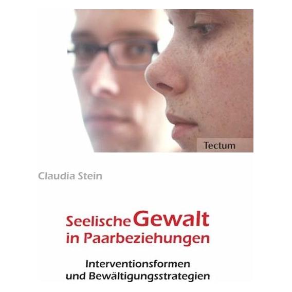 Tectum Seelische Gewalt in Paarbeziehungen (Deutsch, Softcover, Claudia Stein) (7374895)