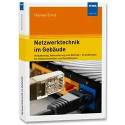 Netzwerktechnik im Gebäude, Fachbücher von Thomas Ernst