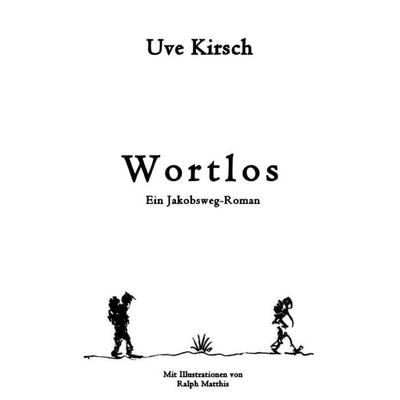 Wortlos, Taschenbuch von Uve Kirsch, Epubli, 978-3-7450-4858-2