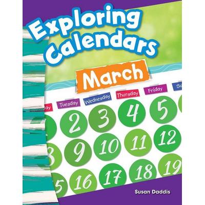 Exploring Calendars, Taschenbuch von Susan Daddis, Teacher Created Materials, 978-1-4258-2511-9